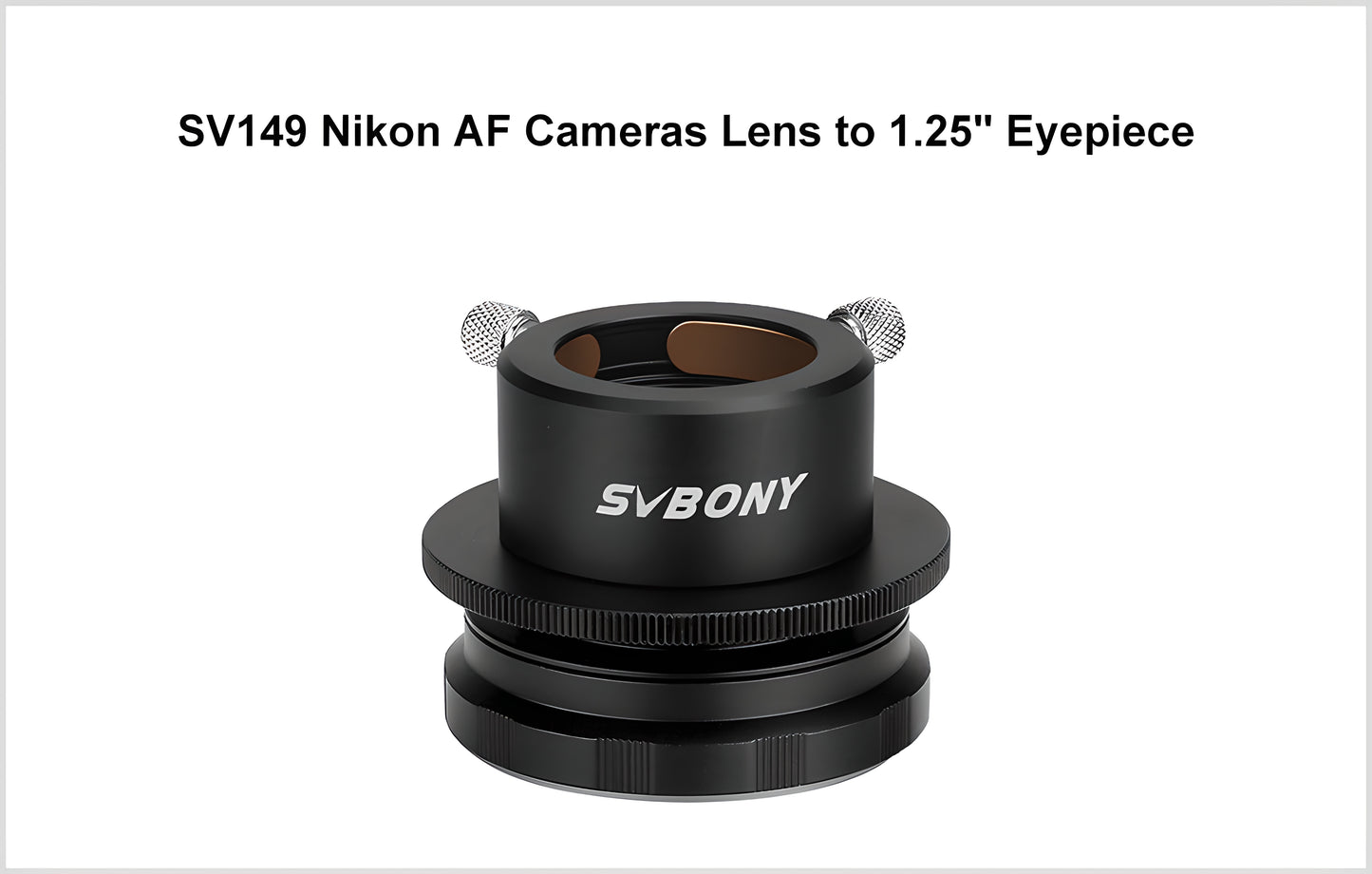 Adaptateur SV149 d'objectif Nikon AF à oculaire de 1,25 pouces - SVBONY